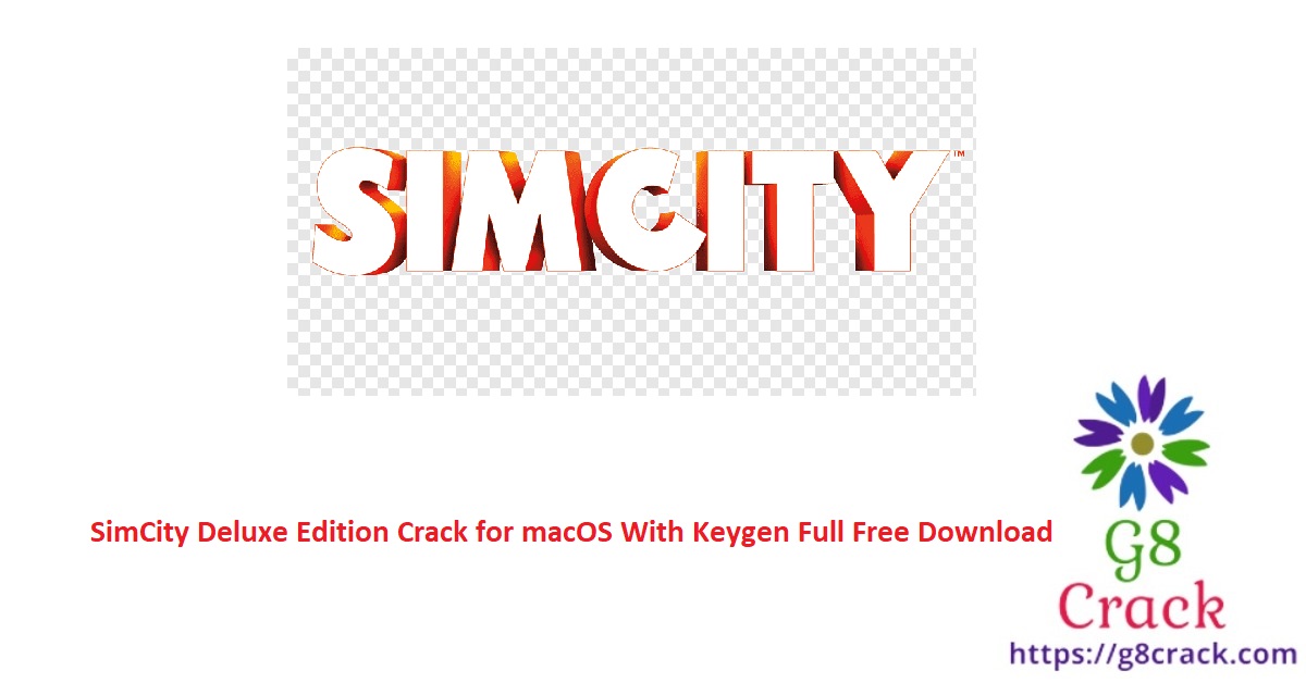 simcity-deluxe-edition-crack-for-macos-with-keygen-full-free-download