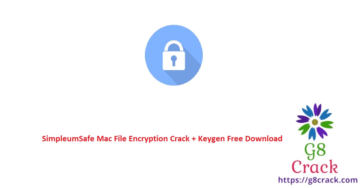 simpleumsafe-mac-file-encryption-crack-keygen-free-download