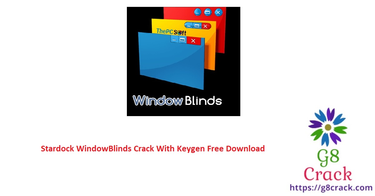 stardock-windowblinds-crack-with-keygen-free-download