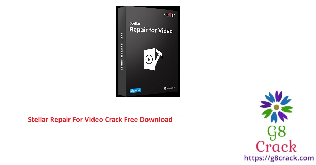 stellar-repair-for-video-crack-free-download