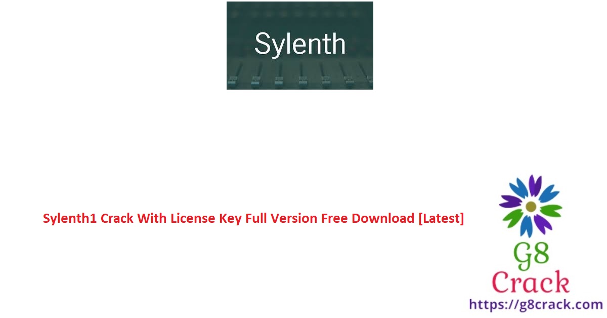 sylenth1-crack-with-license-key-full-version-free-download-latest