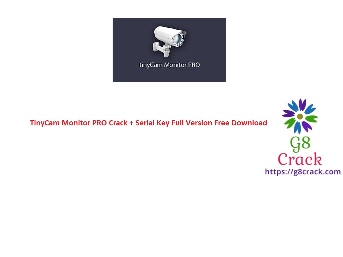 tinycam-monitor-pro-crack-serial-key-full-version-free-download