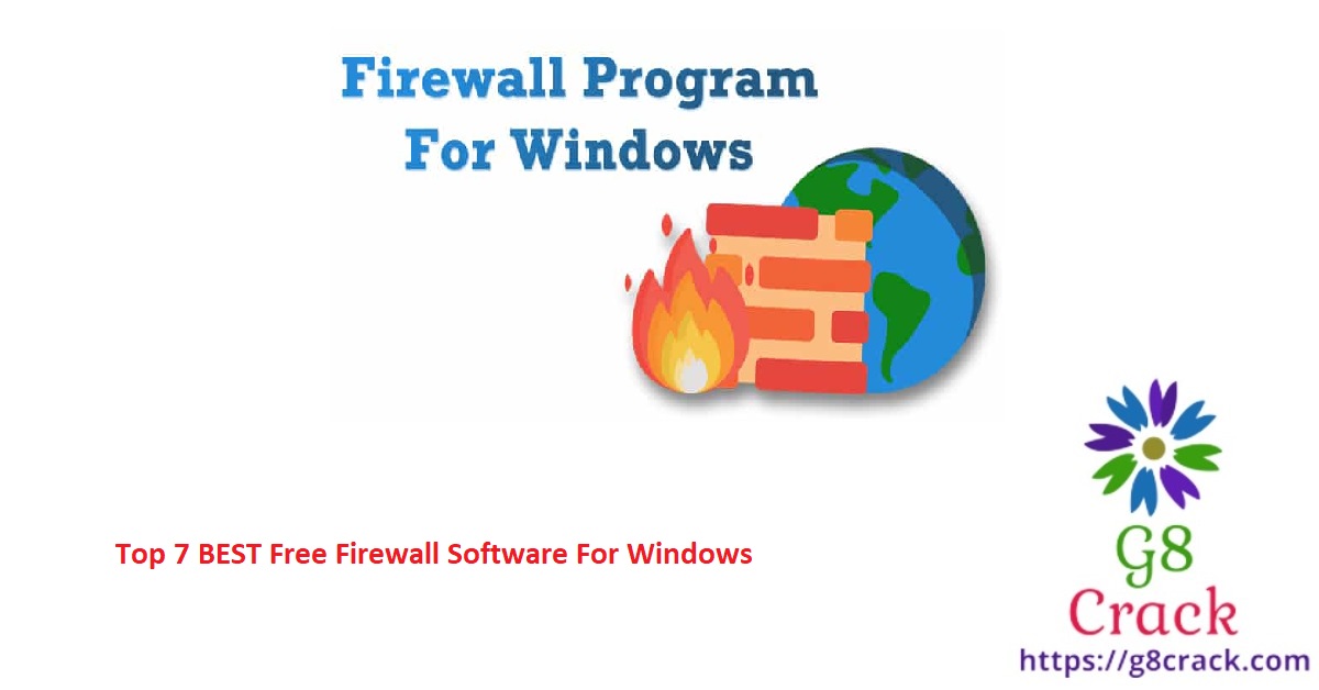 top-7-best-free-firewall-software-for-windows