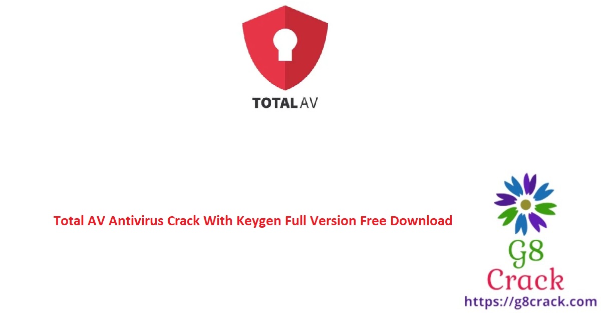 total-av-antivirus-crack-with-keygen-full-version-free-download