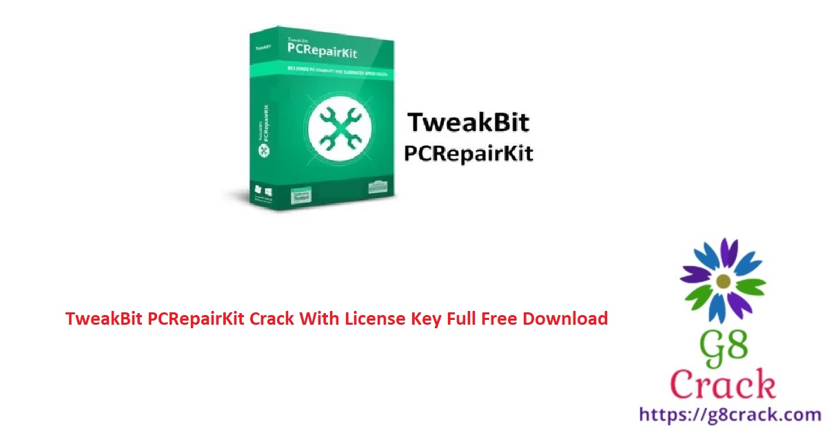 tweakbit-pcrepairkit-crack-with-license-key-full-free-download
