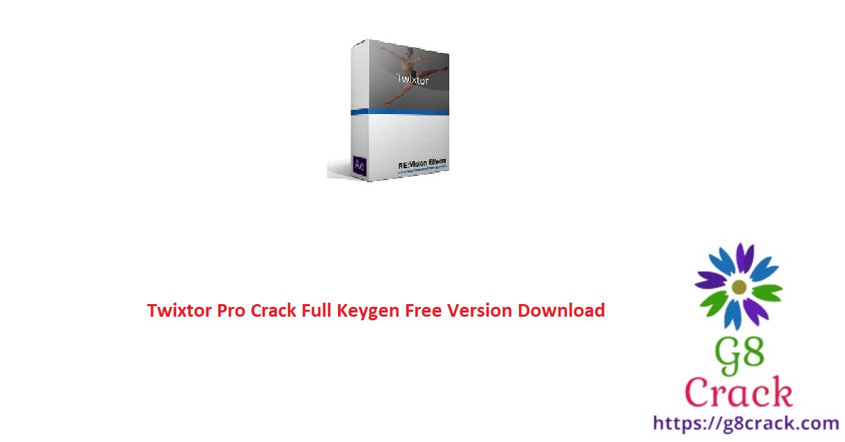 twixtor-pro-crack-full-keygen-free-version-download