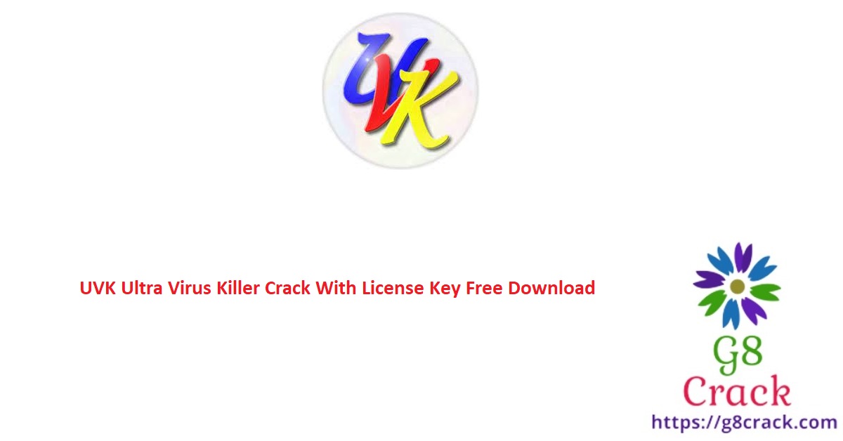 uvk-ultra-virus-killer-crack-with-license-key-free-download