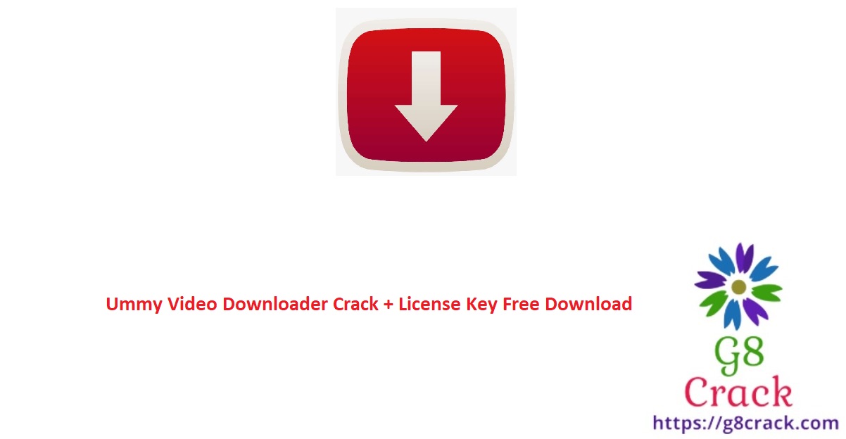 ummy-video-downloader-crack-license-key-free-download