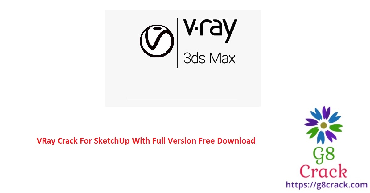 vray-crack-for-sketchup-with-full-version-free-download