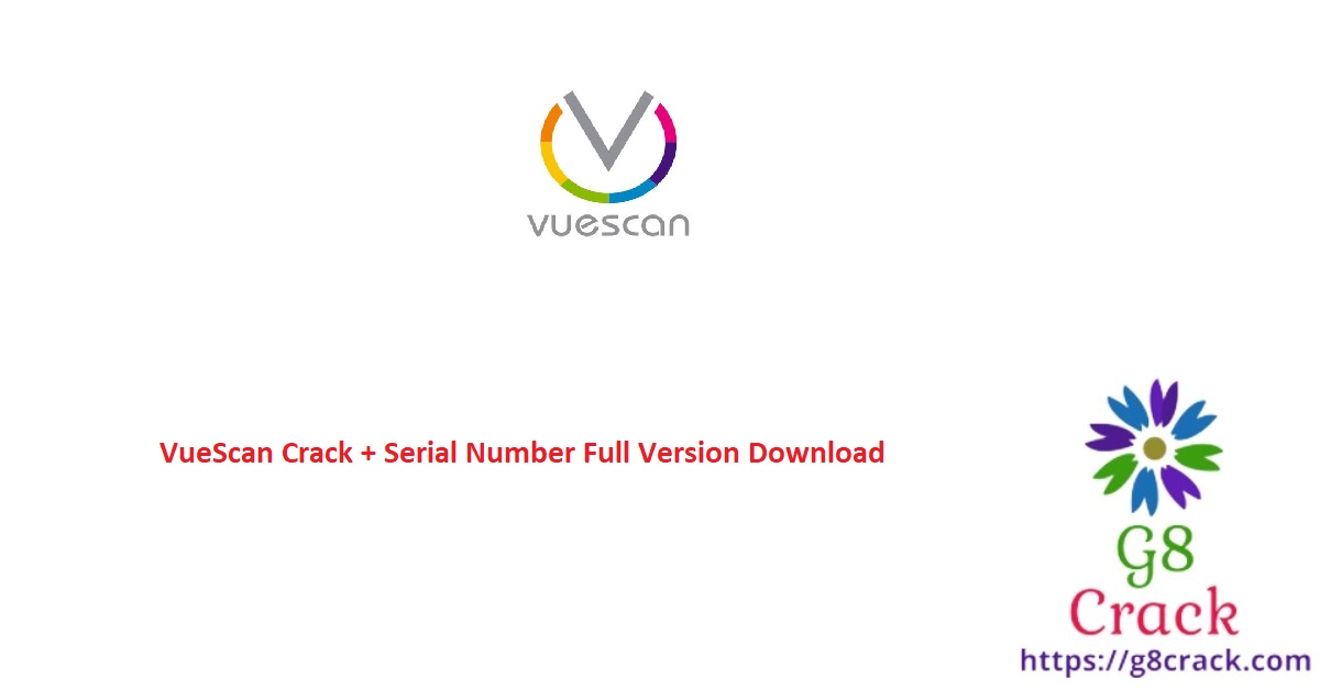 vuescan-crack-serial-number-full-version-download