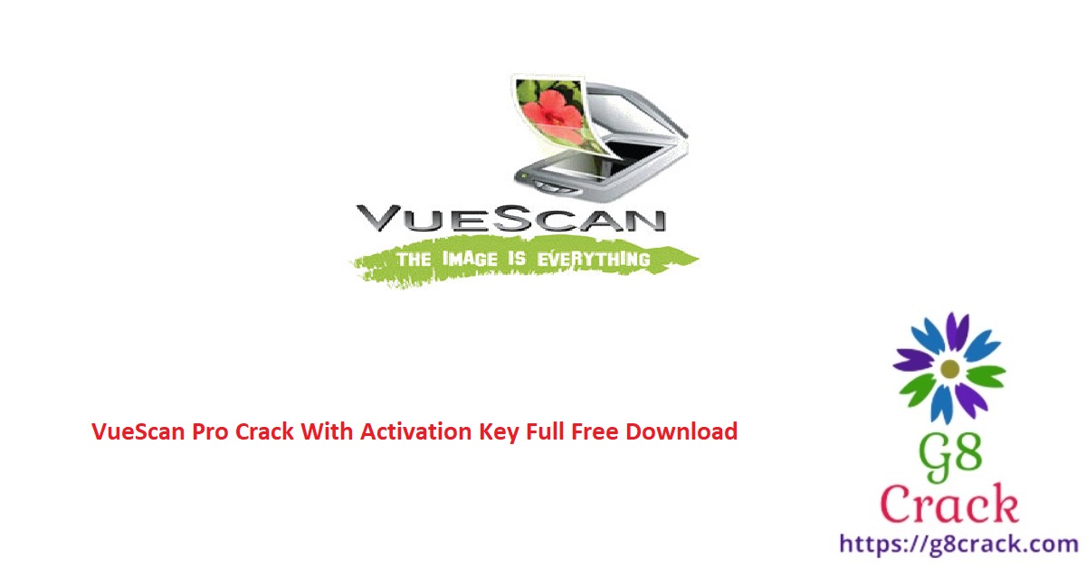 vuescan-pro-crack-with-activation-key-full-free-download
