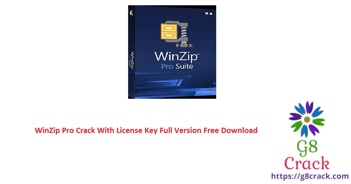 winzip-pro-crack-with-license-key-full-version-free-download