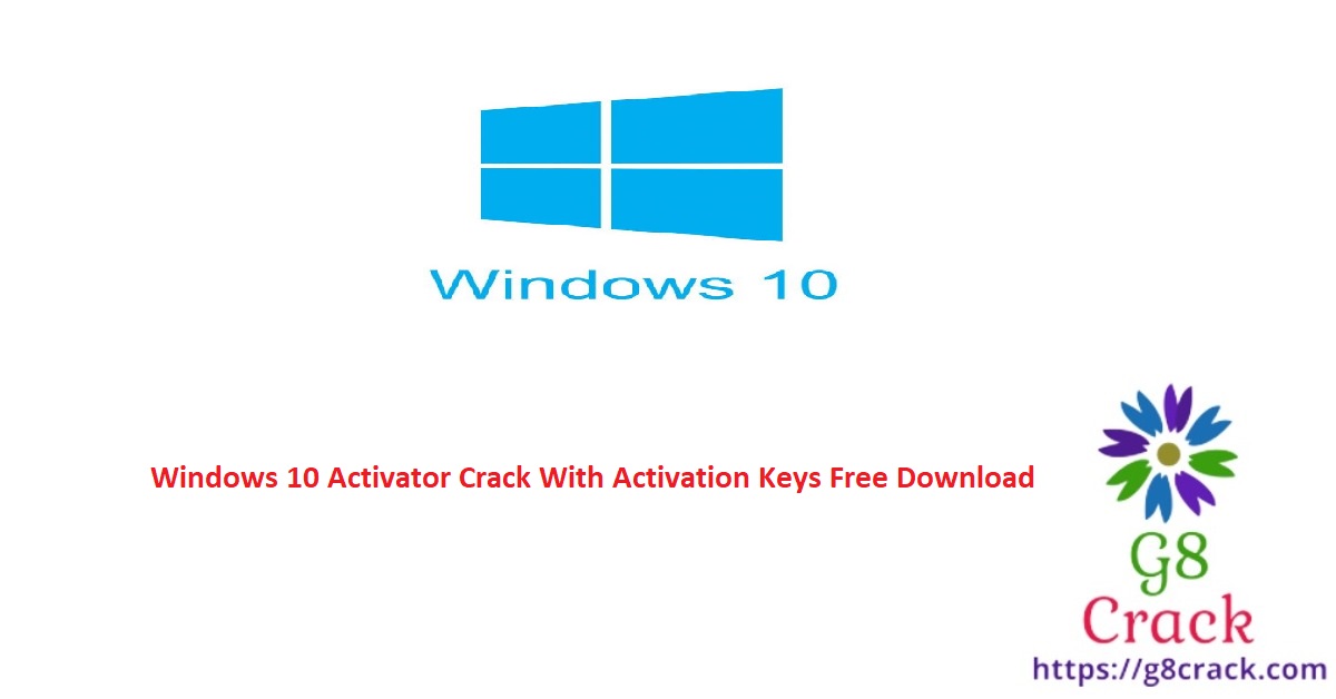 windows-10-activator-crack-with-activation-keys-free-download