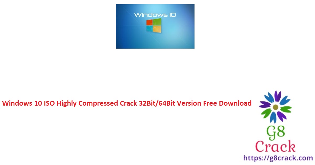 windows-10-iso-highly-compressed-crack-version-free-download