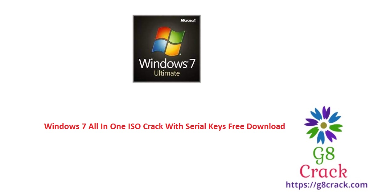 windows-7-all-in-one-iso-crack-with-serial-keys-free-download