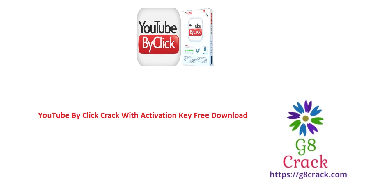 youtube-by-click-crack-with-activation-key-free-download