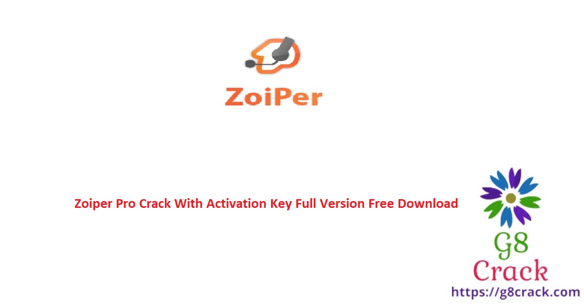 zoiper-pro-crack-with-activation-key-full-version-free-download