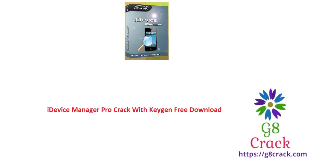 idevice-manager-pro-crack-with-keygen-free-download