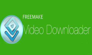 freemake video downloader crack + Keygen Free Download