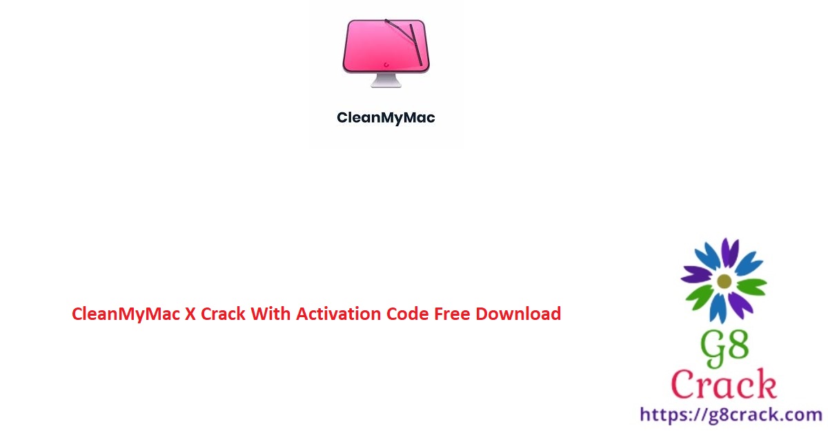 cleanmymac-x-crack-with-activation-code-free-download