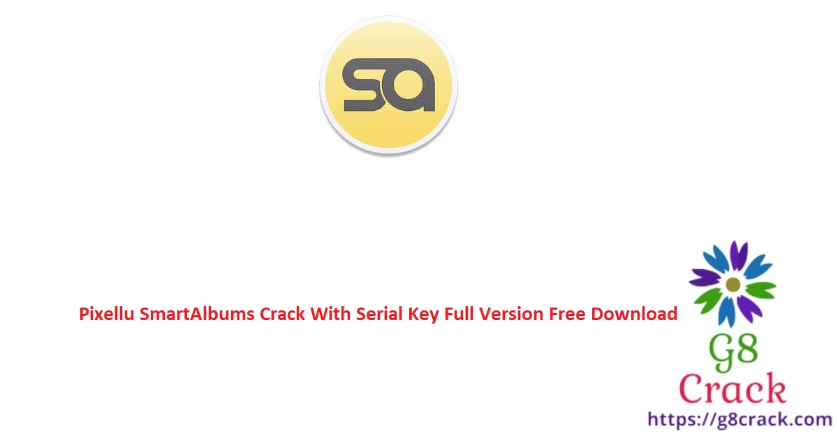 pixellu-smartalbums-crack-with-serial-key-full-version-free-download