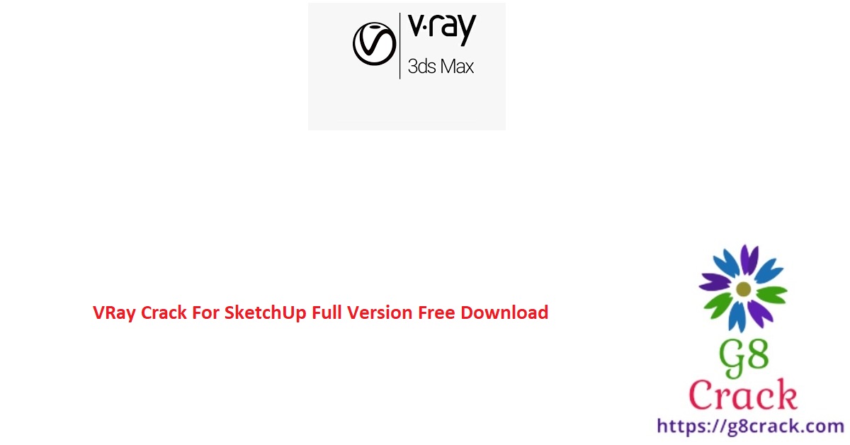 vray-crack-for-sketchup-full-version-free-download