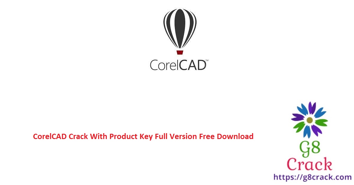 corelcad-crack-with-product-key-full-version-free-download-1
